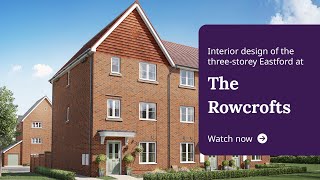 Taylor Wimpey  Interior design of the threestorey Eastford at The Rowcrofts [upl. by Nnayd797]