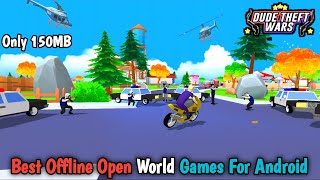 Best Offline Open World Games For Android  Dude Theft Wars Only 150MB [upl. by Ametaf]