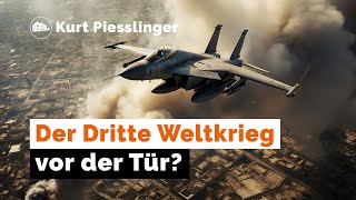 Der 3 Weltkrieg vor der Tür  Kurt Piesslinger [upl. by Tunk]