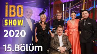 İbo Show 2021 15 Bölüm KonuklarSafiye Soyman amp F Öztürk ampDGüloğlu Sevcan Orhan amp MSarıkaya [upl. by Scrivings]