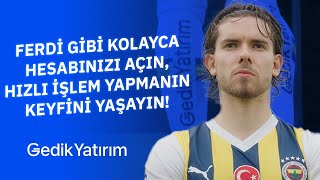 Ferdi Gibi Kolayca Yatırım Hesabınızı Açın Hızlı İşlem Yapmanın Keyfini Yaşayın  BuHisseOrtakOl [upl. by Nauq]