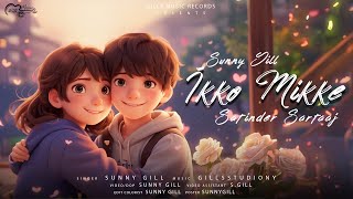 Ikko Mikke  Cover By Sunny Gill  Satnider Sartaaj  3D Animated 4k Video [upl. by Nilya]