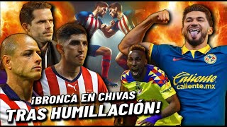 ¡PVTAZOS EN EL VESTIDOR FILTRAN RECLAMOS EN CHIVAS TRAS PERDER CON AMÉRICA [upl. by Eadahs]