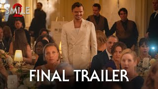 SMILE 2  Final Trailer 2024 – Naomi Scott Lukas Gage [upl. by Ancalin]