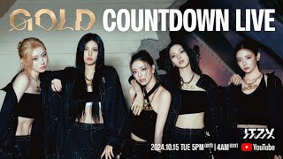 ITZY quotGOLDquot COUNTDOWN LIVE [upl. by Buddy578]