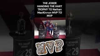 JOKER PRESENTING THE HART TROPHY TO Nathan MacKinnon  NHL MVP [upl. by Cirdnek114]