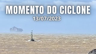 MOMENTOS DO VENTO DO CICLONE 13072023 [upl. by Alimak]