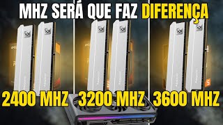 Memoria Ram 2400MHz Vs 3200Mhz Vs 3600Mhz  Teste Comparativo [upl. by Neeruam56]