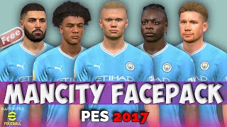 PES 2017 FACEPACK MANCITY 2024 [upl. by Obala]