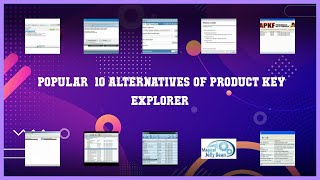 Product Key Explorer  Top 13 Alternatives of Product Key Explorer [upl. by Keating857]