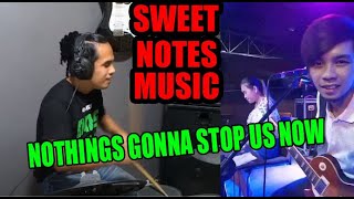 Nothings Gonna stop us now collaboration with Sweet notes Music [upl. by Lucienne]