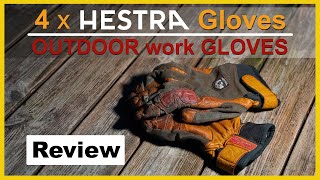 HESTRA GLOVES Review  4 x OUTDOOR work GLOVES [upl. by Jewelle]