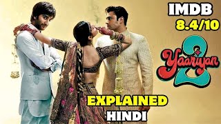 Yaariyan 2 2023 Movie Explained In Hindi  Yaariyan 2 Movie Ending Explained In Hindi  Yaariyan 2 [upl. by Anegroeg]