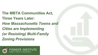 Section 3A How MA Towns are Implementing or Resisting MultiFamily Zoning Provisions [upl. by Ennairoc]