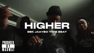 FREE EBK Jaaybo x Young SloBe Type Beat  quotHigherquot [upl. by Jorey]