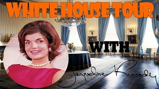 Look Inside  Jackie Kennedy White House Tour [upl. by Colline]