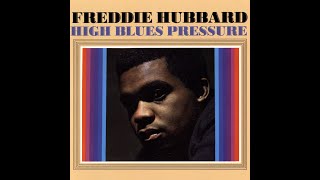 Freddie Hubbard  A Bientot [upl. by Cotterell467]