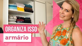 Como organizar armário de roupas  com Rafa Oliveira [upl. by Adnuhsor898]