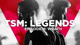 TSM LEGENDS  Season 5 Episode 4  Wrath [upl. by Crowley]