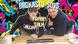 Brokastu Šovs S1E5  TrashTalk [upl. by Lunette151]