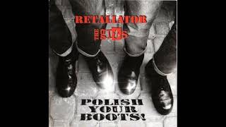 Retaliator amp The Gits  Polish Your BootsFull Split  Released 2004 [upl. by Donavon]