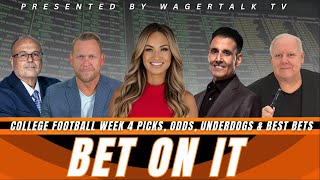 Bet On It  College Football Week 4 Picks and Predictions Vegas Odds Barking Dogs and Best Bets [upl. by Eiromem]