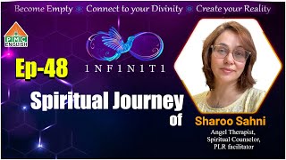 Spiritual Journey of Sharoo Sahni  INFINITI Ep48  PMC English [upl. by Whang]