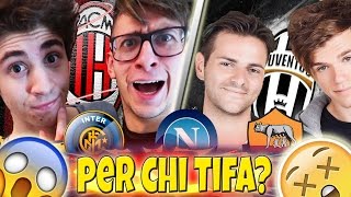 ⚽CHE SQUADRA di CALCIO tifano i MATES e FAVIJ e altri Youtuber [upl. by Malony]