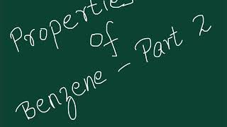 Properties of Benzene Part 2 complete flow chart😊 [upl. by Cottrell]