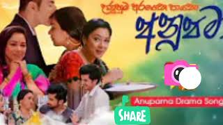 Unuhuma aragena pawena  උණුහුම අරගෙන පාවෙන  Anupama drama song 2022newmusicsithuvilimusic [upl. by Anthia903]