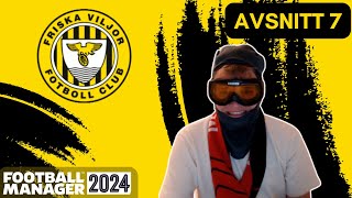 Football Manager 2024  SKADAD I 14 MÅNADER  FRISKA VILJOR [upl. by Lirpa]