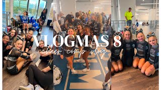 cheer comp vlog vlogmas day 8 christmas series [upl. by Bergh]