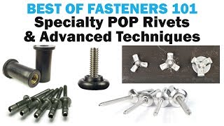 Blind Pop Rivets  Specialty Rivets amp Advanced Techniques  Rivets 101 [upl. by Nnave482]