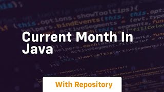 current month in java [upl. by Shelman]