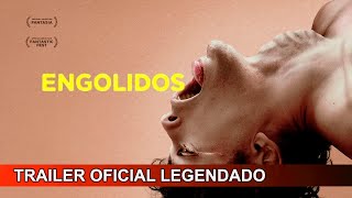 Engolidos 2022 Trailer Oficial Legendado [upl. by Wilson75]