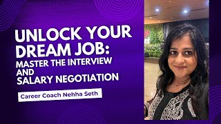 Unlock Your Dream Job Master the Interview and Salary Negotiation [upl. by Norine]