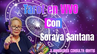 Lectura de Tarot en VIVO con Soraya Santana [upl. by Annawek]