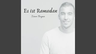 Es ist Ramadan [upl. by Aicad]