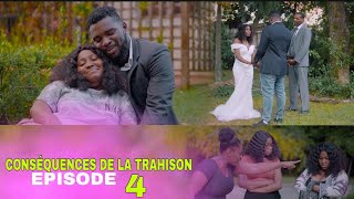 CONSEQUENCES DE LA TRAHISON EPISODE 4 FABIOLA MIRLOUSE MAX  TEHO [upl. by Onailimixam593]