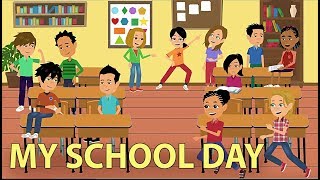 My School Day  Classroom Language and Conversation [upl. by Nodnas]