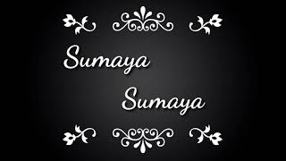 AndroSumaya Sumaya Song  Sumaya Sumaya Song [upl. by Rivi]