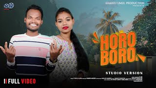 HORO BOROᱦᱚᱨᱚ ᱵᱚᱨᱚNEW SANTALI VIDEO SONG 2024DSIR amp ALIVA gharajumulproduction1 [upl. by Droc19]