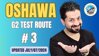 Oshawa G2 Test Route 3  Updated July 072024 [upl. by Duwad]