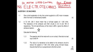 N6 ELECTROTECHNICS DC MACHINES speed control on dc motors [upl. by Gabey]