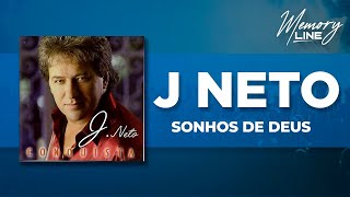 J Neto  Sonhos de Deus Áudio Oficial [upl. by Ihskaneem]