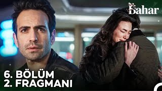 Bahar 6 Bölüm 2 Fragmanı  Hayatımız Mahvolacak [upl. by Dorine861]