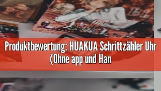 Produktbewertung HUAKUA Schrittzähler Uhr Ohne app und Handy 147 Zoll Touchscreen Einfach Smartw [upl. by Garey903]