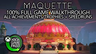 Maquette  100 Full Game Walkthrough  All AchievementsTrophies  Speedruns [upl. by Carrie]