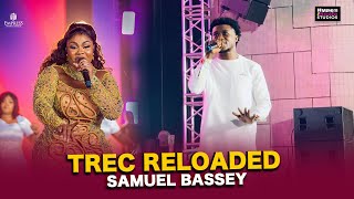 SAMUEL BASSEY BLESSED MANY SOULS THROUGH THIS POWERFUL WORSHIP AT TREC RELOADED [upl. by Bekha]