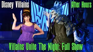 Villains Unite The Night Full Show  Disney Villains After Hours 2020 Front Row  wMegara Hades [upl. by Ylle621]